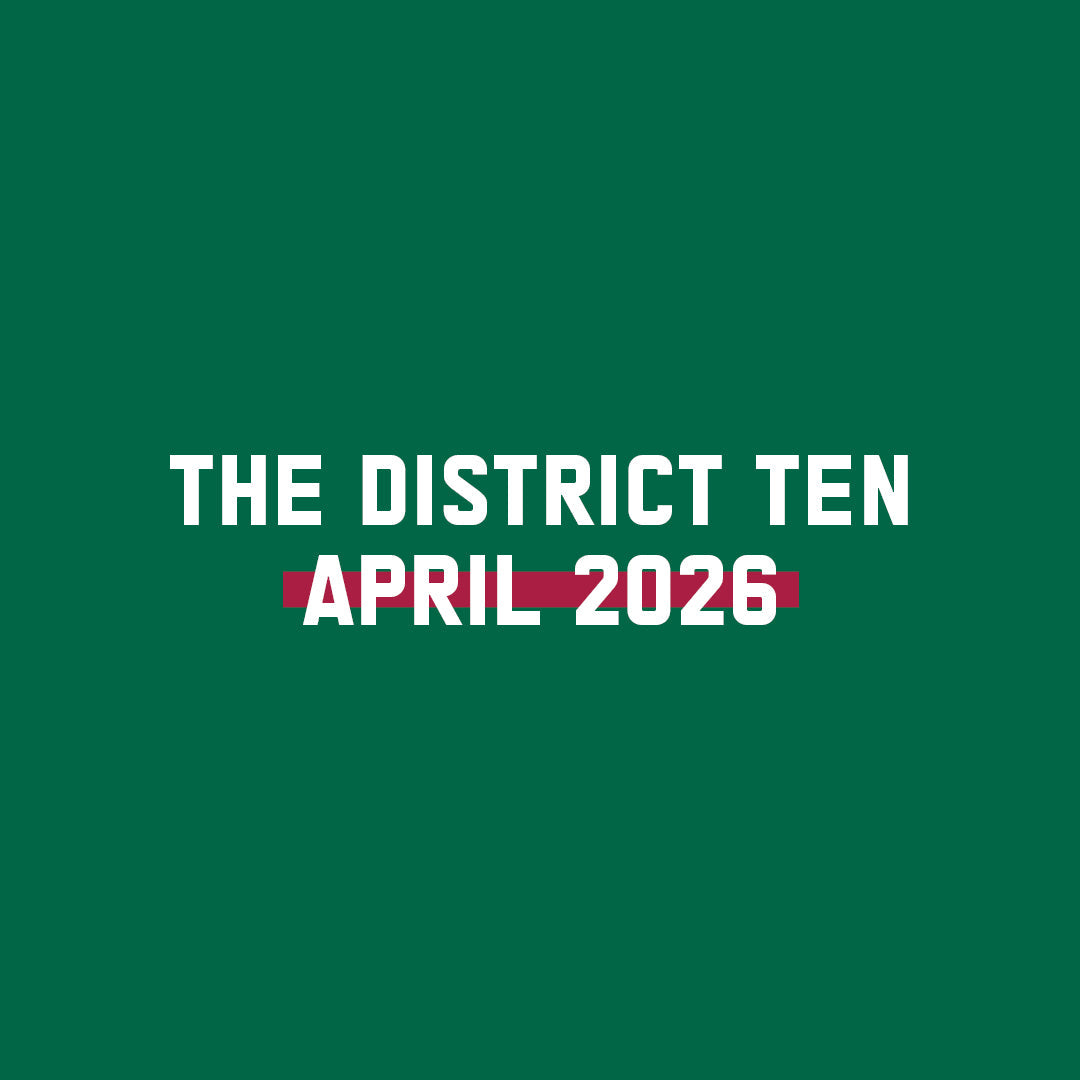 District Ten: April Inspiration